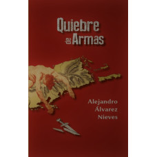 QUIEBRE DE ARMAS