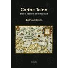 CARIBE TAINO ENSAYOS HISTORICOS SOBRE EL