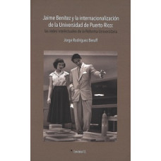 JAIME BENITEZ Y LA INTERNACIONALIZACION