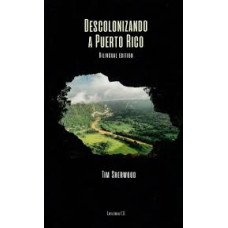 DESCOLONIZANDO A PUERTO RICO            
