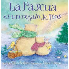 LA PASCUA ES UN REGALO DE DIOS          