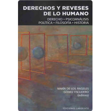 DERECHOS Y REVESES DE LO HUMANO