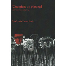 CUESTION DE GENERO CARNAVAL DE SANGRE 2