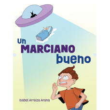 UN MARCIANO BUENO