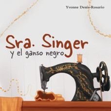 SRA SINGER Y EL GANZO NEGRO