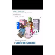 LAS MUJERES DE MONTE SUCIO