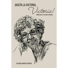 HASTA LA VICTORIA