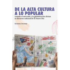 DE LA ALTA CULTURA A LO POPULAR
