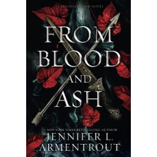 FROM BLOOD AND ASH