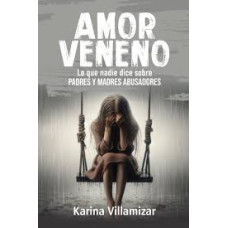AMOR VENENO LO QUE NADIE DICE SOBRE