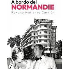 A BORDO DEL NORMANDIE