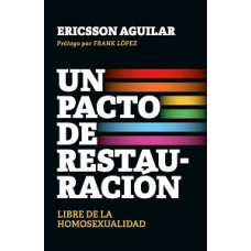 UN PACTO DE RESTAURACION