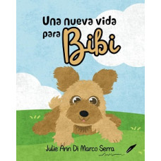 UNA NUEVA VIDA PARA BIBI