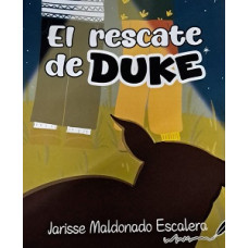 EL RESCATE DE DUKE EL RESCATE DE DUKE