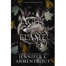 A LIGHT IN THE FLAME
