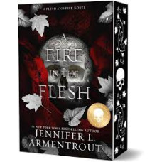 A FIRE IN THE FLESH SPECIAL EDITION     