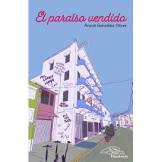 EL PARAISO VENDIDO