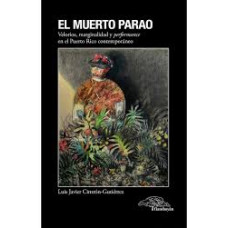EL MUERTO PARAO                         