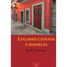 LUGARES CIERTOS Y POSIBLES