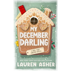 MY DECEMBER DARLING MY DECEMBER DARLING