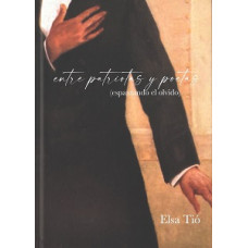 ENTRE PATRIOTAS Y POETAS ESPANTANDO EL O ENTRE PATRIOTAS Y POETAS ESPANTANDO EL O