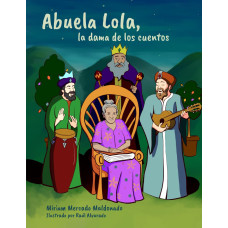 ABUELA LOLA LA DAMA DE LOS CUENTOS ABUELA LOLA LA DAMA DE LOS CUENTOS
