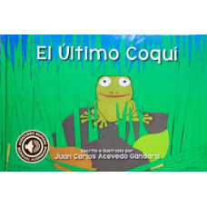 EL ULTIMO COQUI EL ULTIMO COQUI