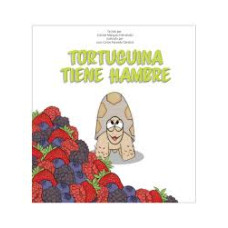 TORTUGUINA TIENE HAMBRE TORTUGUINA TIENE HAMBRE