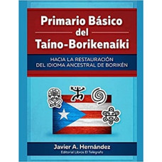 PRIMARIO BASICO DEL TAINO BORIKENAIKI