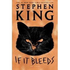 IF IT BLEEDS