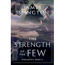 THE STENGTH OF THE FEW 2                