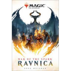 RAVNICA WAR OF THE SPARK