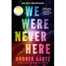 WE WERE NEVER HERE