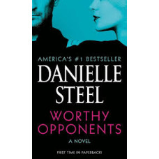 WORTHY OPPONENTS A NOVEL
