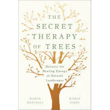 THE SECRET THERAPY OF TREES