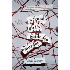 A GOOD GIRLS GUIDE TO MURDER