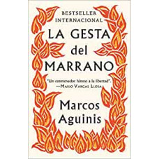 LA GESTA DEL MARRANO