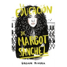 LA EDUCACION DE MARGOT SANCHEZ