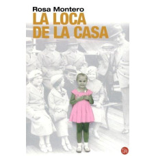 LA LOCA DE LA CASA                      
