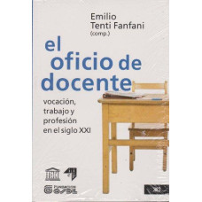 EL OFICIO DE DOCENTE VOCACION; TRABAJO Y
