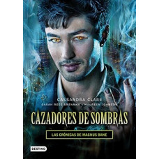 CAZADORES DE SOMBRAS LAS CRONICAS DE MAG CAZADORES DE SOMBRAS LAS CRONICAS DE MAG