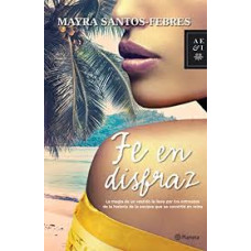 FE EN DISFRAZ