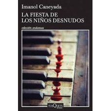 LA FIESTA DE LOS NINOS DESNUDOS         