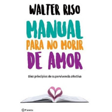 MANUAL PARA NO MORIR DE AMOR