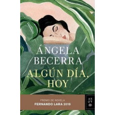 ALGUN DIA HOY