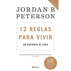12 REGLAS PARA VIVIR UN ANTIDOTO AL CAOS