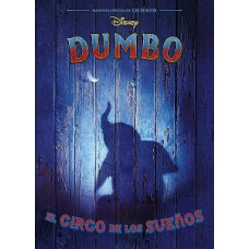 DUMBO EL CIRCO DE LOS SUENOS