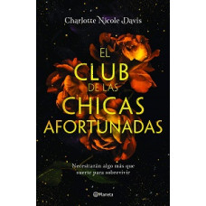 EL CLUB DE LAS CHICAS AFORTUNADAS