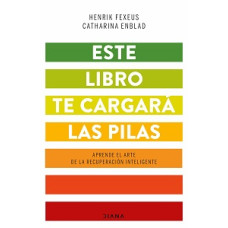 ESTE LIBRO TE CARGARA LAS PILAS