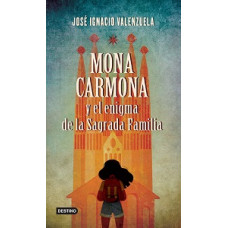 MONA CARMONA Y EL ENIGMA DE LA SAGRADA F